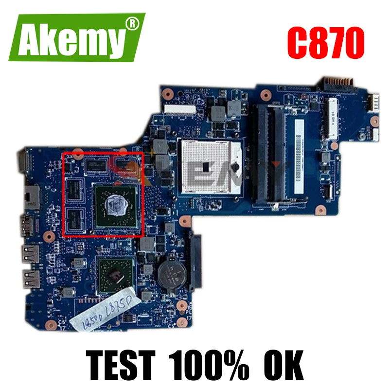

Материнская плата AKEMY H000043590 H000041580 для ноутбука toshiba satellite L870D, C870, C870D, 17,3 дюйма, HD7610M, плазменная, DSC материнская плата