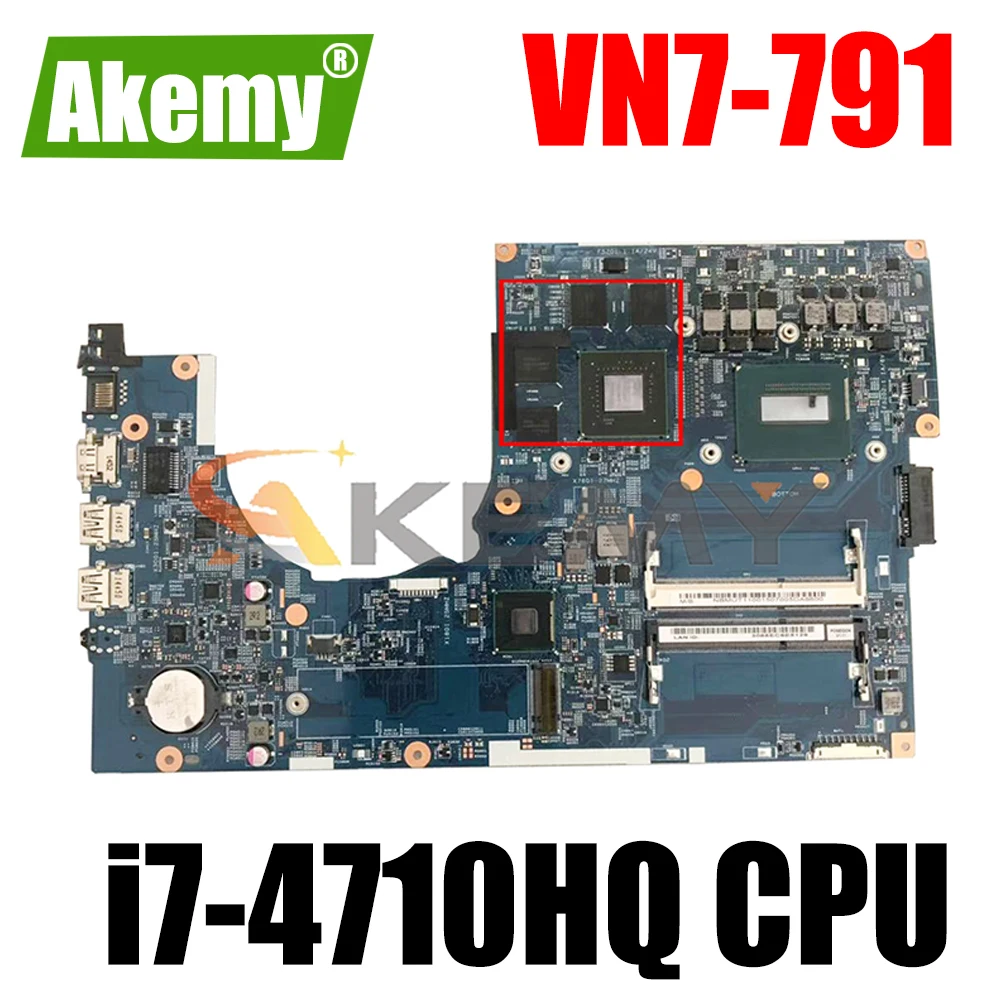 

For ACER Aspire VN7-791 i7-4710HQ Notebook Mainboard 14204-1 SR1PX N15P-GT-A2 DDR3 Laptop Motherboard