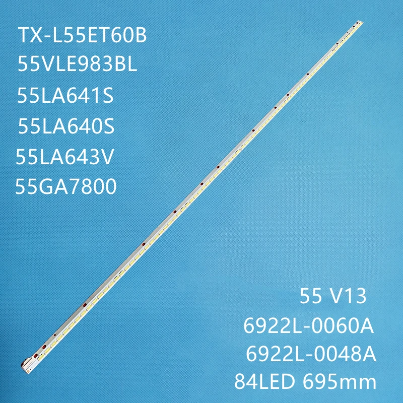 Светодиодная лента для подсветки 55E610G 3D55A4000IC 6922L0048A 6916L-1535A LC550EUN SF F1 F2 1092A 6922L-0048A 1249A
