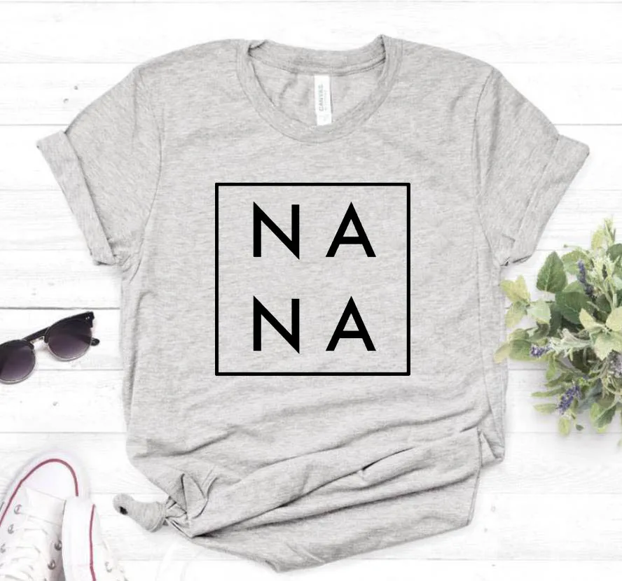 Nana женская футболка с квадратным принтом смешные изделия из хлопка подарок для