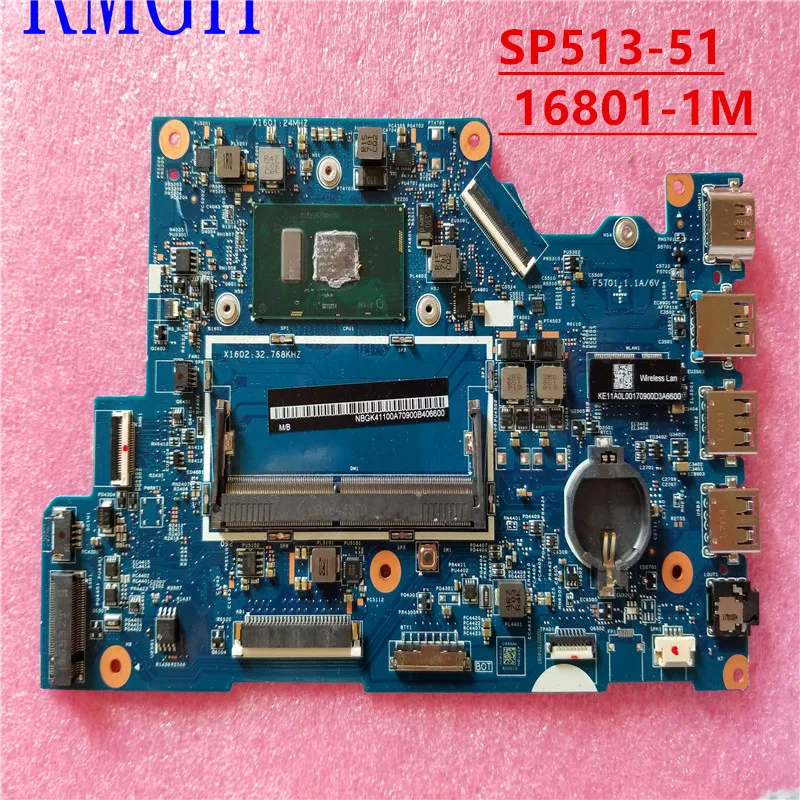 

Laptop motherboard 16801-1M NBGK411002 NB.GK411.002 For Acer Spin 5 SP513-51 16801-1M 448.0A615.001M i5-7200U SR2Z