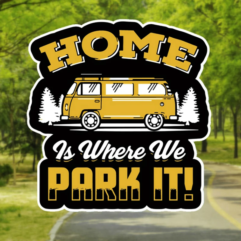

Car Sticker Home Is Where We Park It Recreational Vehicle Auto Motorcycles Exterior Accssories PVC Decals,15cm*14.3cm
