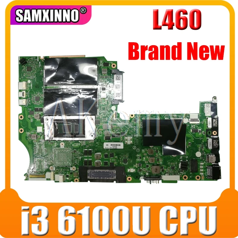 

BL460 NM-A651 motherboard For Lenovo ThinkPad L460 laptop FRU motherboard 01AW263 i3-6100U DDR3 NM-A651 mainboard motherboard