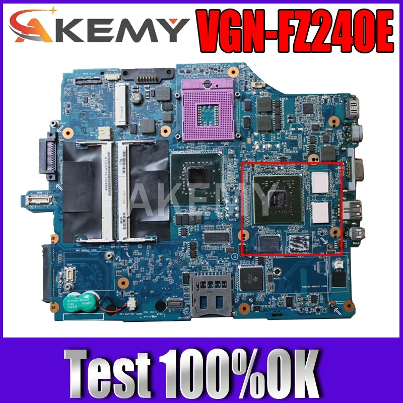 

Akemy для Sony Vaio VGN-FZ240E VGN-FZ Материнская плата ноутбука DDR2 Бесплатная Процессор A1369752B MBX-165 1P-0076500-8010 основная плата