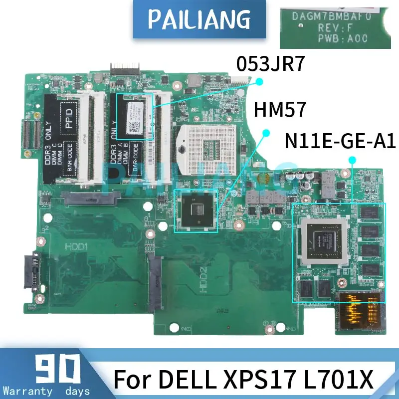 Материнская плата для ноутбука PAILIANG DELL XPS17 L701X материнская DAGM7BMBAF0 053JR7 N11E-GE-A1 HM57 DDR3 -
