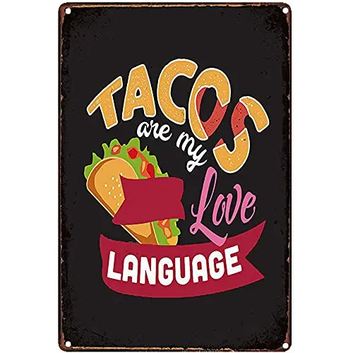 

Free Pintree Original Vintage Design Tacos are My Language Tin Metal Signs Wall Art | Thick Tinplate Print Poster Wall Decoratio