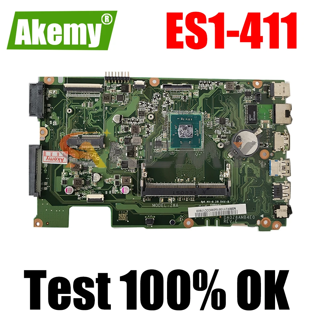 

AKEMY Brand NEW NBMRU11002 NBMRU110026 Laptop motherboard For acer aspire ES1-411 DA0Z8AMB4E0 Mainboard