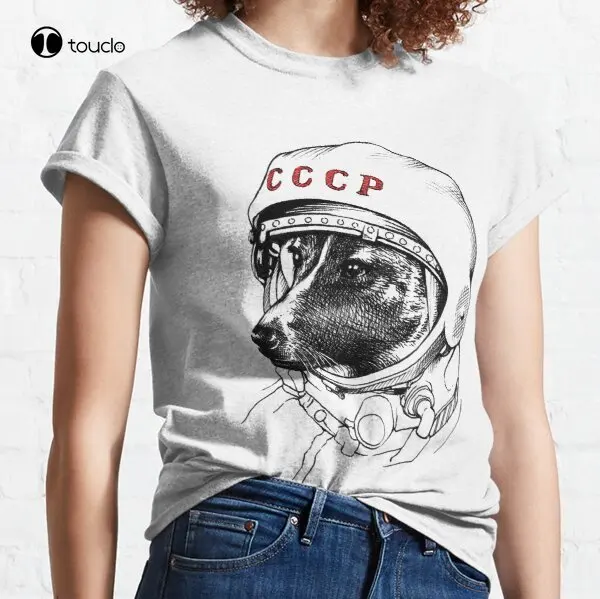 

Laika, Space Traveler Classic T-Shirt Custom Aldult Teen Unisex Digital Printing Tee Shirt Fashion Funny New Xs-5Xl