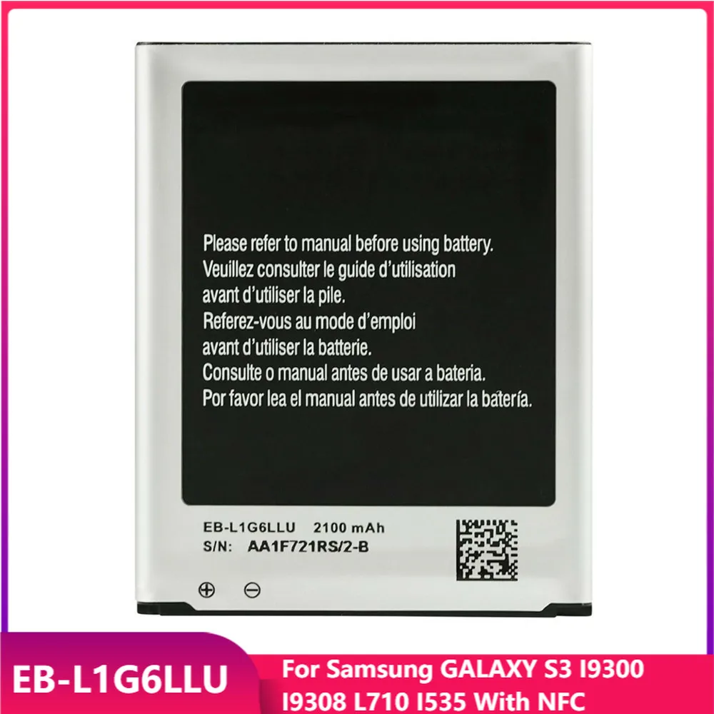 

Original Phone Battery EB-L1G6LLU For Samsung GALAXY S3 I9300 I9308 L710 I535 With NFC Replacement Rechargeable Battery 2100mAh