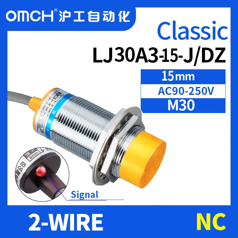 

OMCH M30 LJ30A3-15-J/DZ AC90-250V non-flush metal inductive proximity switch sensor switch 2-WIRE NC detection range 15mm