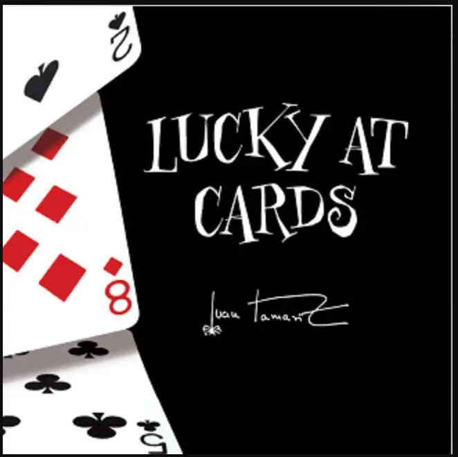 

2021 Lucky at Cards by Juan Tamariz - Magic Tricks