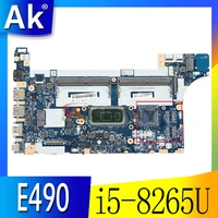 akemy for lenovo thinkpad e490 e590 notebook motherboard nm b911 cpu i5 8265u ddr4 tested 100 working fru 5b20v80725 5b20v80723