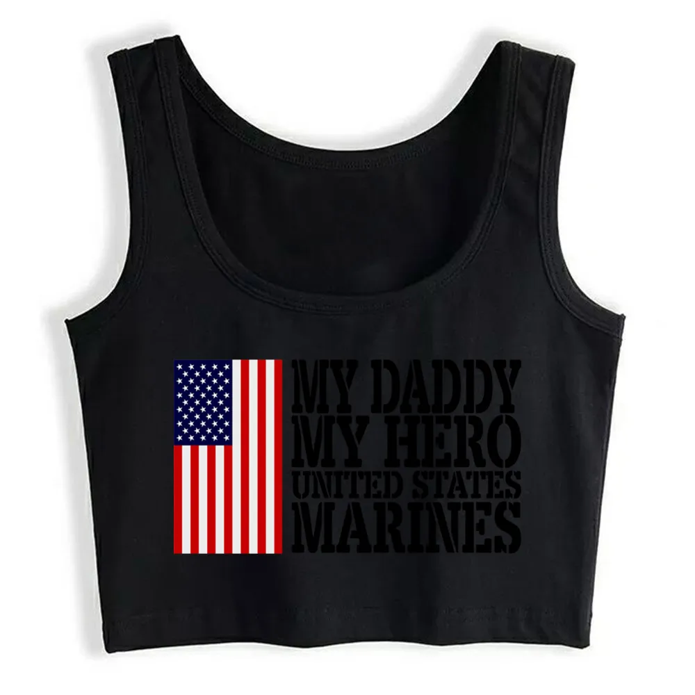 

Crop Top Female Usats My Daddy My Hero Marines Marine Dad Design Vintage Sleeveless Tops Women