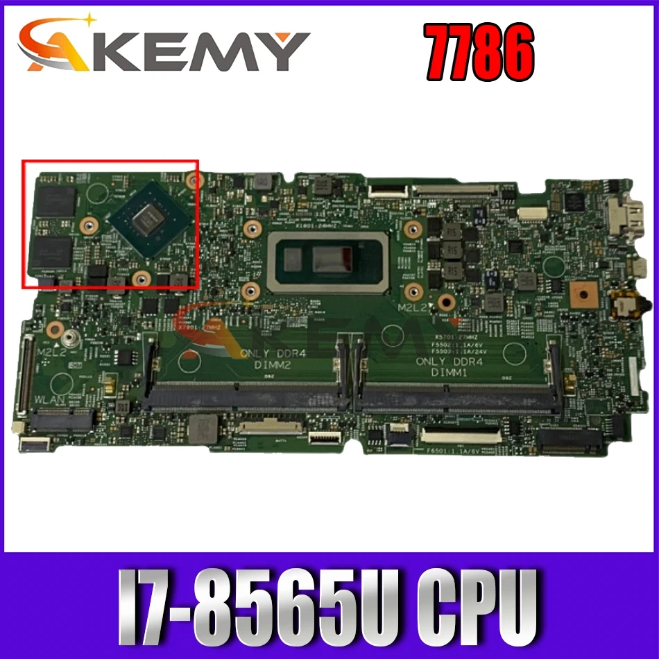

Akemy 9P7JP 7786 motherboard 18706-2 with I7-8565U CPU For DELL Inspiron 7786 notebook motherboard mainboard tested Full 100%