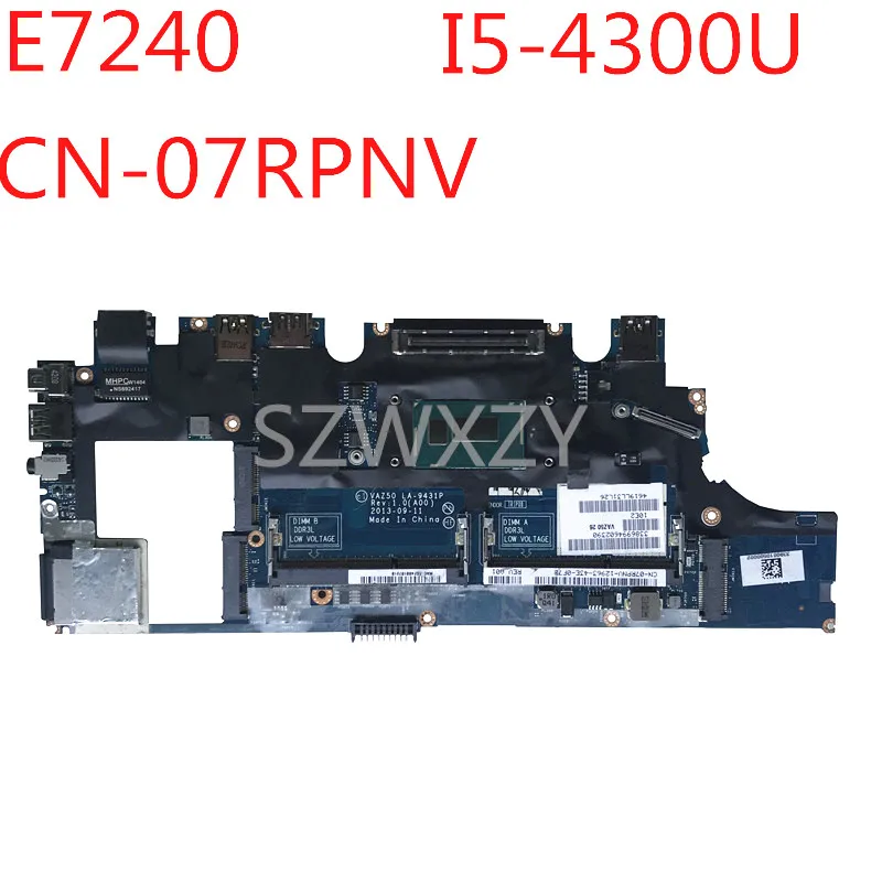 SZWXZY для Dell E7240 материнская плата ноутбука I5 4300u VAZ50 LA 9431P CN 07RPNV 7RPNV 100% Work|Материнские