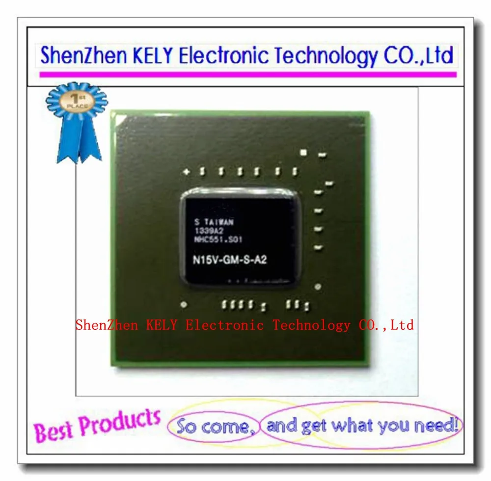 100% Новый оригинальный чипсет N15V-GM-S-A2 N15V GM S A2 BGA |