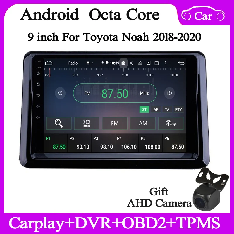 

Android10 Car multimedia player for toyota Noah 2018 2019 2020 2021 gps navi car radio audio wifi DSP carplay 4+128G