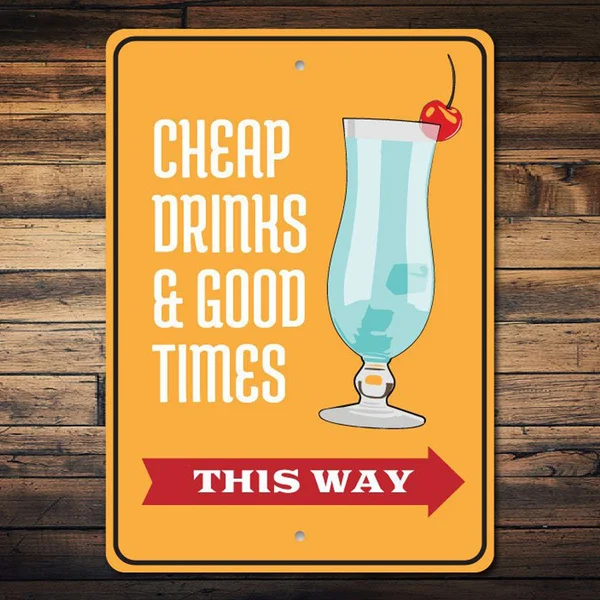 

Drinks and Good Times Bar Arrow Tin Sign Metal Sign Metal Poster Metal Decor Metal Painting Wall Sticker Wall Sign Wall Decor