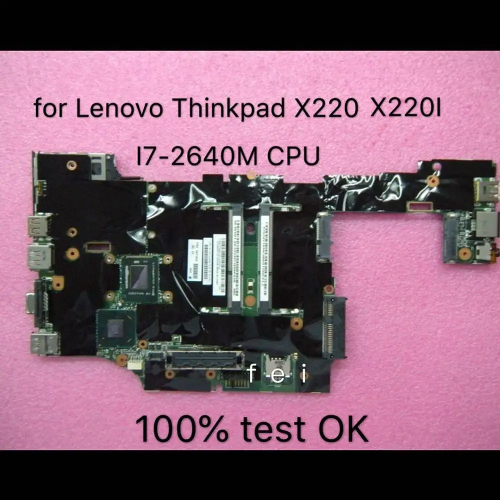 Оригинальный Thinkpad ноутбук системная плата подходит FRUPlni7 2640M I7 2640 USB3 для X220 X220I 04Y1834