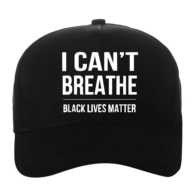 

Men Women Baseball Cap I Cant Breath Cap Hat Protest BLM Black Lives Matter Cap Unisex K2