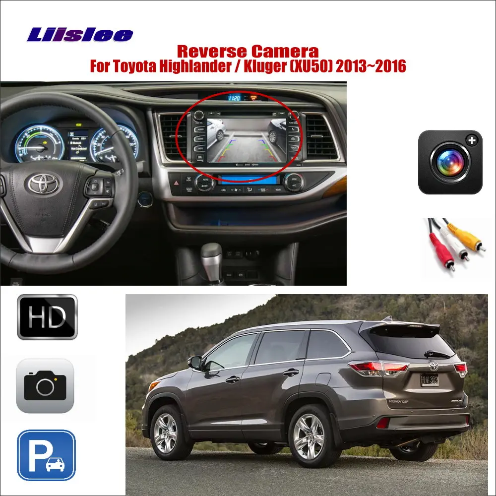 

For Toyota Highlander/Kluger 2013-2016 Car Rearview Reverse Camera Auto Vehicle Backn HD CCD Night Vision RCA Adapter Connector