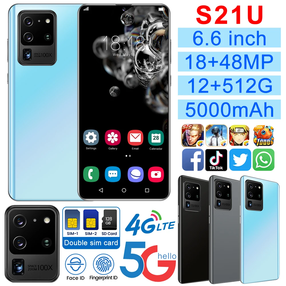 

S21U 6.6Inch Smartphone 5000mah Android 10 Dual SIM 4G 5G 18MP+48MP HD Camera Face Wake 12GB+512GB Global Version CellPhone