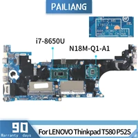 pailiang laptop motherboard for lenovo thinkpad t580 p52s 01yr306 17812 1 mainboard core sr3l8 i7 8650u n18m q1 a1 ddr3