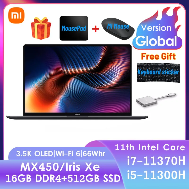 

Xiaomi ноутбук Pro Mi 15,6 дюймов ноутбук i7-11370H/i5-11300H 16 Гб DDR4 + 512 ГБ SSD 3,5 K OLED офис ультратонкий компьютер 2021 Новый