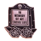 В память о моей социальной жизни надгробный знак Готический Юмор дополнение