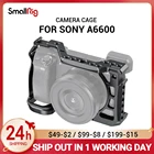 Клетка для камеры SmallRig A6600, для Sony A6600 с холодным башмаком, 14 отверстий для резьбы, для микрофона, вспышка, опции сделай сам 2493