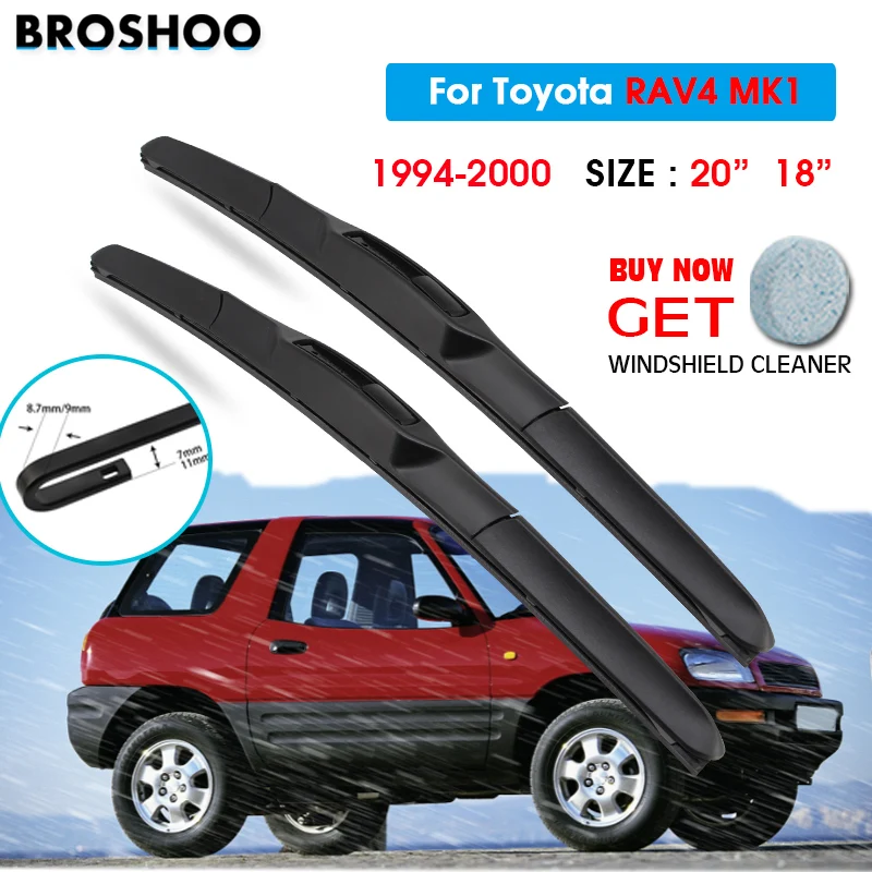 

Car Wiper Blade For Toyota RAV4 MK1 20"+18" 1994-2000 Auto Windscreen Windshield Wipers Blades Window Wash Fit U Hook Arms