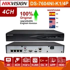 Hikvision оригинальный 4CH Nvr DS-7604NI-K14 P сетевой Vedio рекордер 4 PoE порта рекордер сигнала камер скрытого наблюдения 4 канала Встроенный Plug Play