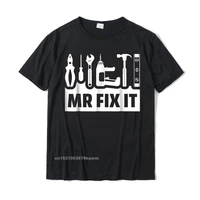 dad shirt mr fix it funny tee shirt for father of a son tee popular young t shirt design tops shirts cotton unique