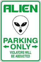 stickerpirate alien parking only 8 x 12 metal novelty sign aluminum s004
