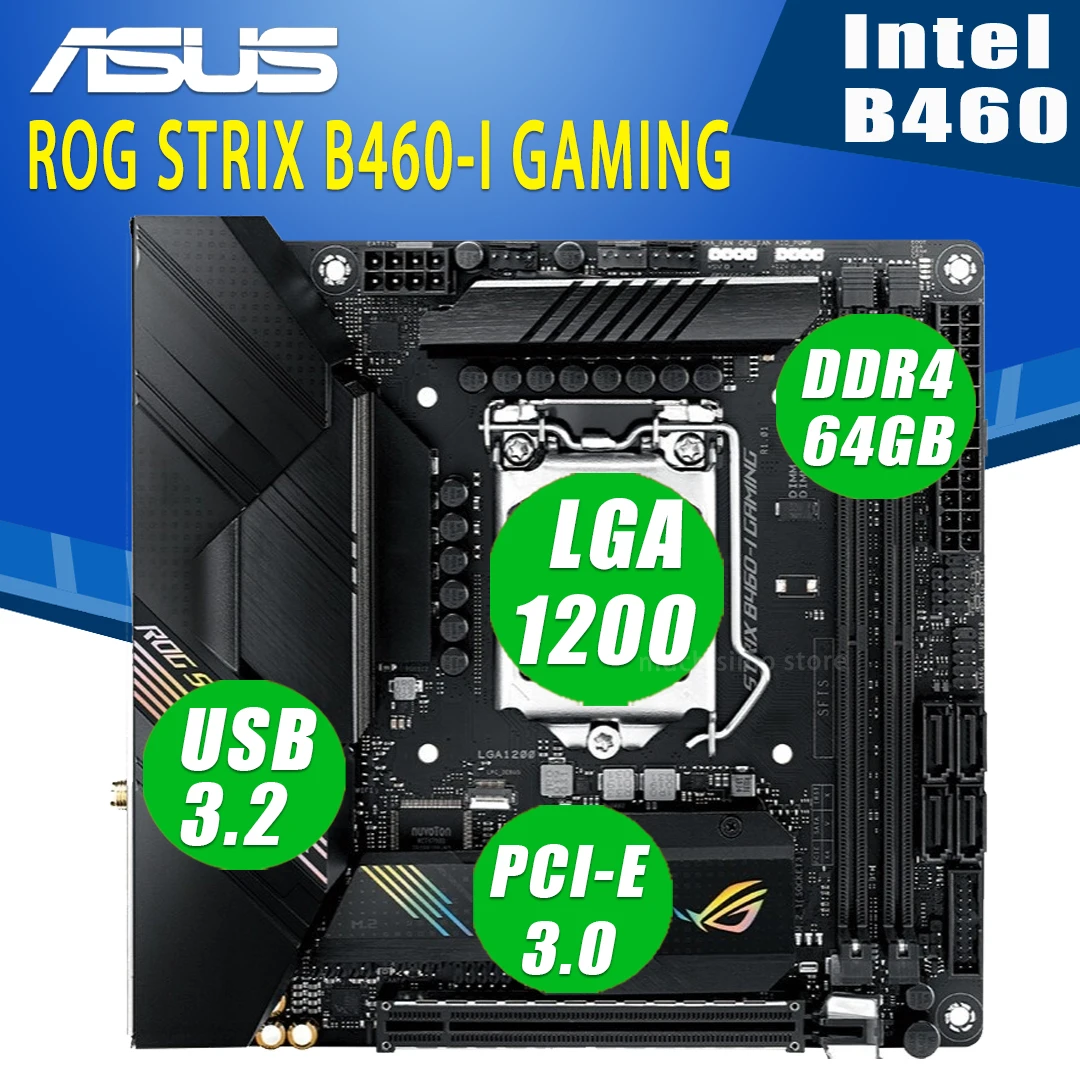 Bestellen LGA 1200 Asus ROG STRIX B460-I GAMING Motherboard Unterstützung 10th-Gen PCI-E 3,0 M.2 SATA3 Desktop Intel B460 Placa-Mãe 1200 Verwendet