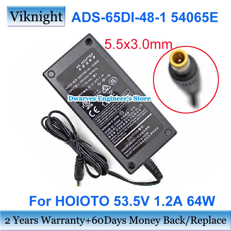 

Genuine ADS-65DI-48-1 54065E AC Adapter 53.5V 1.2A ADS-65DL-48-1 54065E Power Supply for HOIOTO Laptop Charger 5.5x3.0mm