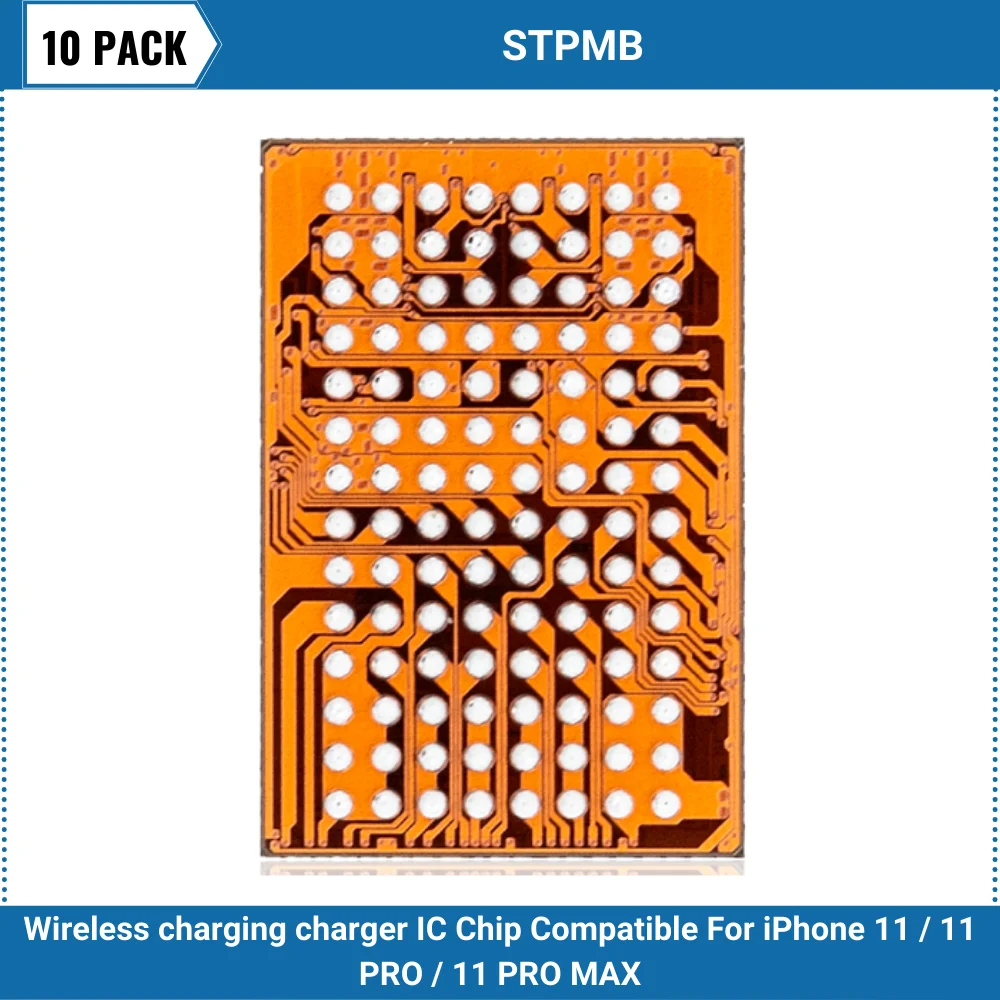 

10 шт./упаковка, беспроводное зарядное устройство, чип IC, совместимый с iPhone 11 / 11 PRO / 11 PRO MAX (STPMB)