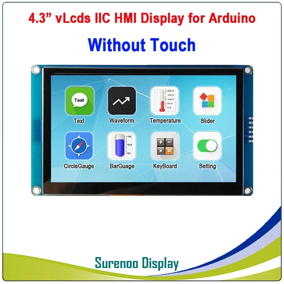 Without Touch 4," 480*272 серийный igc IIC v lcd s HMI умный TFT ЖК-модуль дисплей емкостный сенсорный панель для Arduino - Цвет: Without Touch