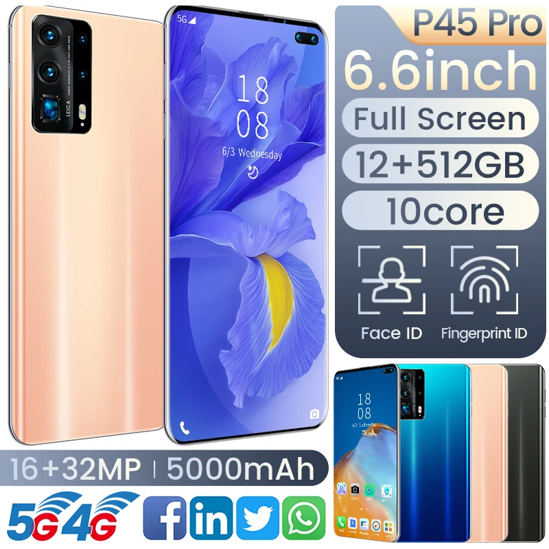 

Global Version P45 Pro 12+512GB Smartphone 10Core 6.6 Inch 5000mAh Support Face\Fingerprint Unlock Dual SIM 4G Android Cellphone