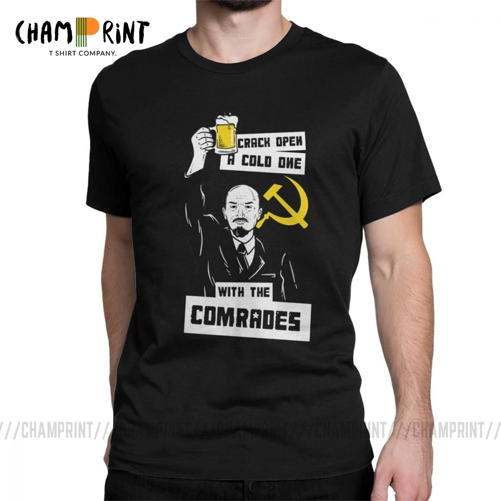 Мужская футболка с надписью Crack Open A Cold One With The commerades одежда в стиле Ленин