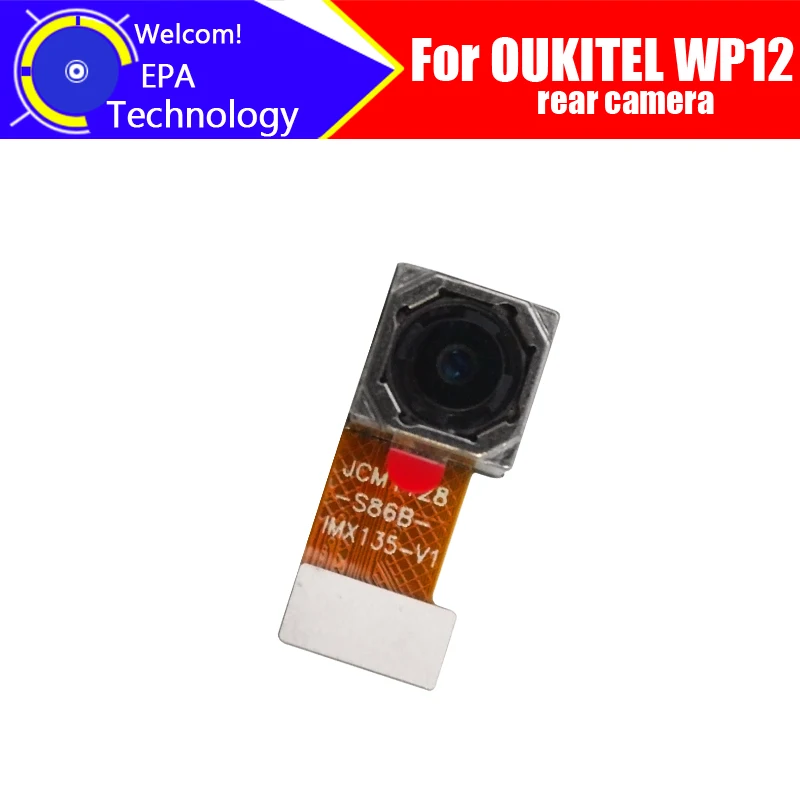 6 49 дюймовая задняя камера OUKITEL WP12 100% оригинальный бренд 13MP большая модуль