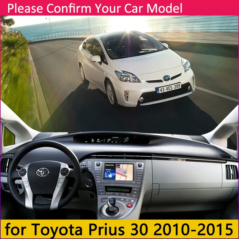 Prius 30 2010-2015 Для Toyota Prius 20 30 2004~ Противоскользящий коврик на приборную панель солнцезащитный коврик для приборной панели автомобиля Защита ковра анти-УФ аксессуары коврик - Название цвета: Prius 30 2010-2015