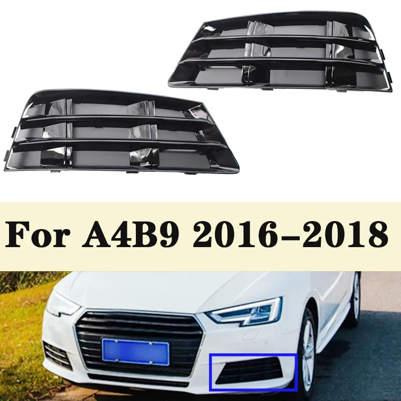 

Glossy Black Car Front Lower Bumper Fog Light Grille Grills Cover For AUDI A4 B9 2016 2017 2018 Auto Accessories