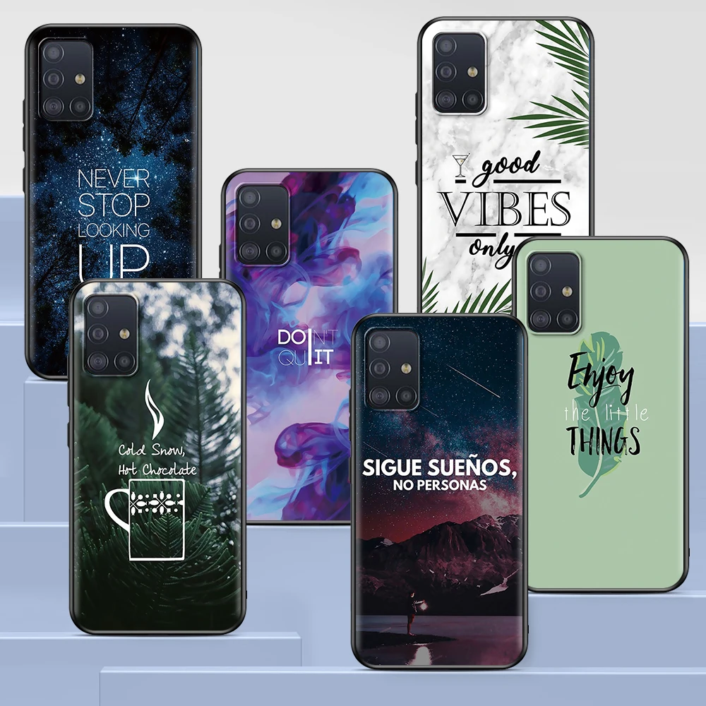 

Inspirational Humor Quotes Case for Samsung Galaxy A51 A12 A21s A71 A52 A31 A32 A02s A72 A11 A41 A22 A01 A42 Black Soft Cover