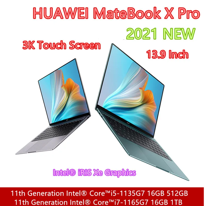 HUAWEI ноутбук MateBook X Pro 2021 с i7 1165G7 Ирис Xe графика 16GB оперативной памятью 1 ТБ SSD 13 9