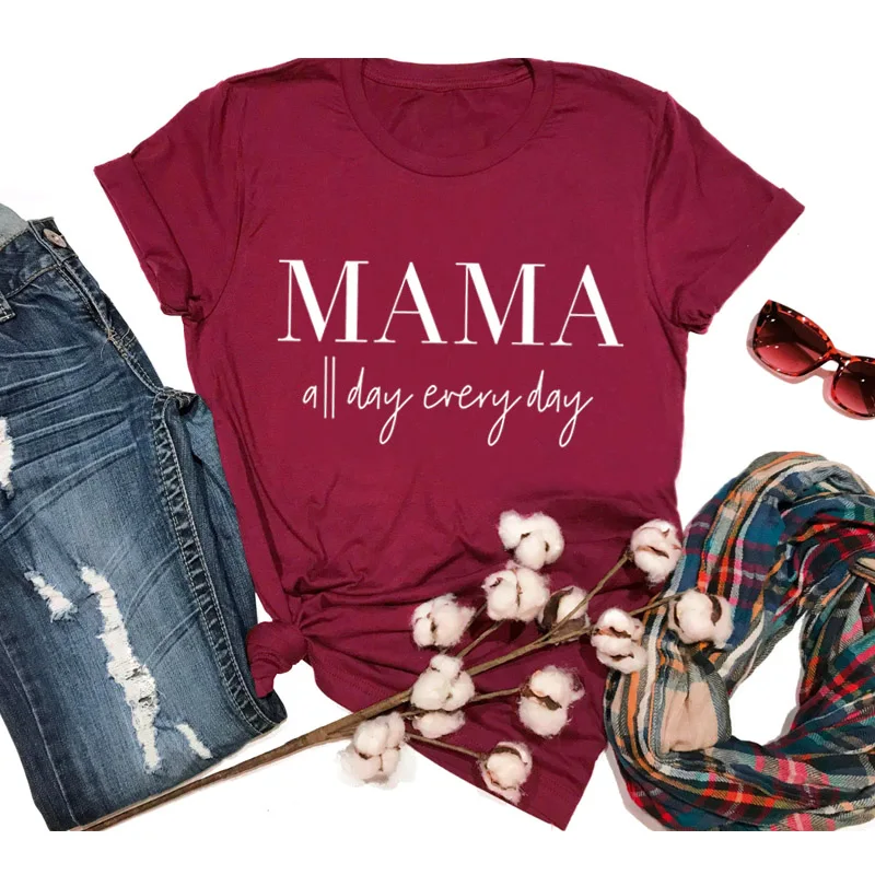 burgundy--white text MAMA all day every/футболка Tumblr 90 s, повседневная хипстерская футболка унисекс, стильный топ с короткими рукавами, верхняя одежда с надписью Mama, модная футболка для девочек - Цвет: burgundy--white text