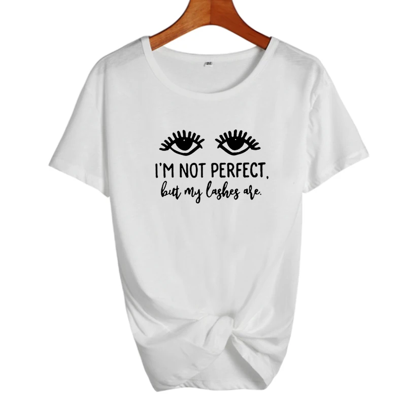 white-black Moda Mujer женская одежда хипстер Tumblr Blogger лозунг черная белая футболка я не идеально, но мои ресницы - Цвет: white-black