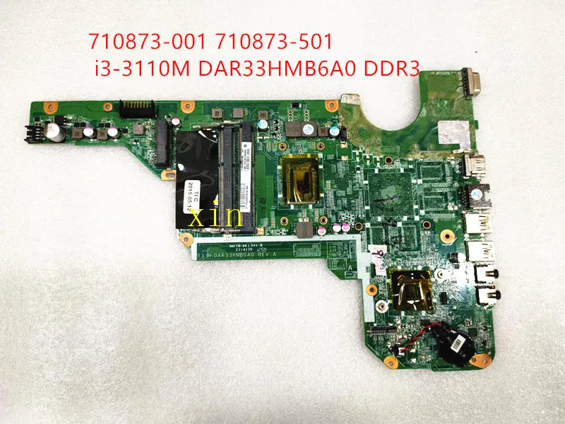 Для HP G4-2000 G6-2000 Материнская плата ноутбука 710873-001 710873-501 i3-3110M DAR33HMB6A0 DDR3 100% хорошо
