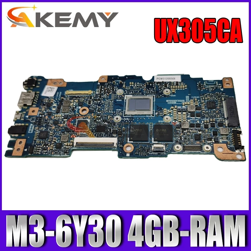 

Материнская плата Akemy UX305CA для ноутбука ASUS ZenBook UX305CA UX305C, оригинальная материнская плата 4GB-RAM M3-6Y3 0 ЦП