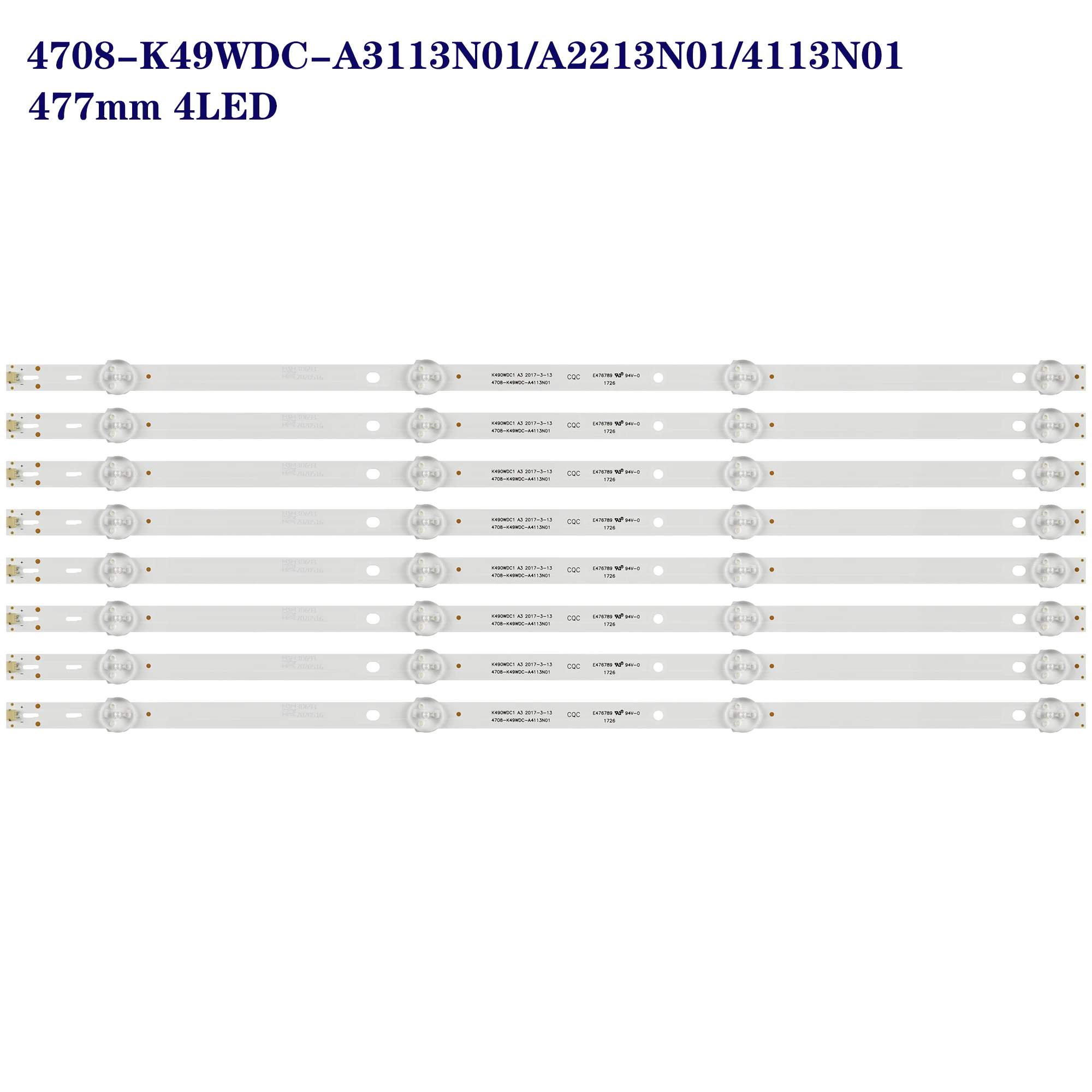 8 светодиодных лент для подсветки 49U5070 49PUF6032 49DL4012N K490WDC1 A4 4708-K49WDC-A4113N01 K49WDC-A2213N01 K49WDC